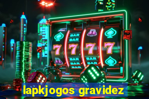 lapkjogos gravidez